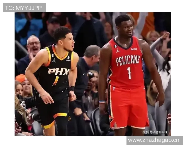 布克单节18分导演过山车大戏!太阳险遭逆转,四杀鹈鹕藏玄机!